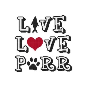Live Love Purr Cat Saying Counted Cross Stitch PDF Pattern