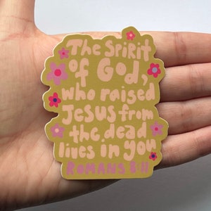 The SPIRIT of GOD lives in you | Waterproof Christian sticker | bible sticker | Laptop sticker | water bottle sticker | bumper sticker |