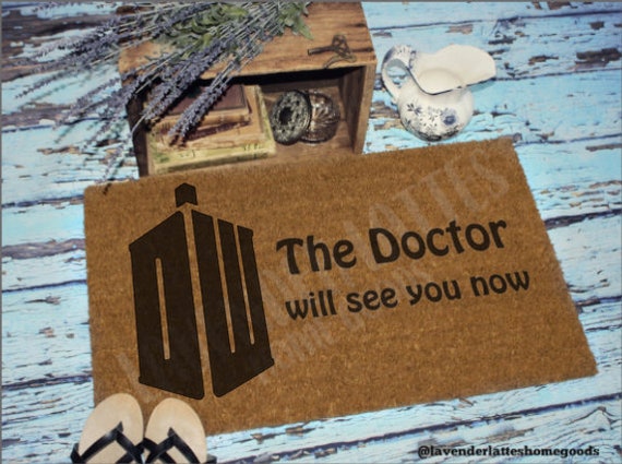 Doctor Who Doormat The Doctor Will See You Now Welcome Mat Etsy
