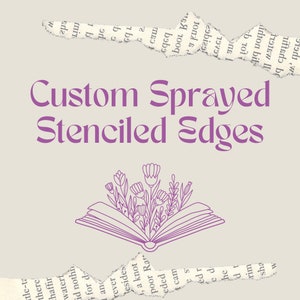 Custom Designed Sprayed Stenciled Edges