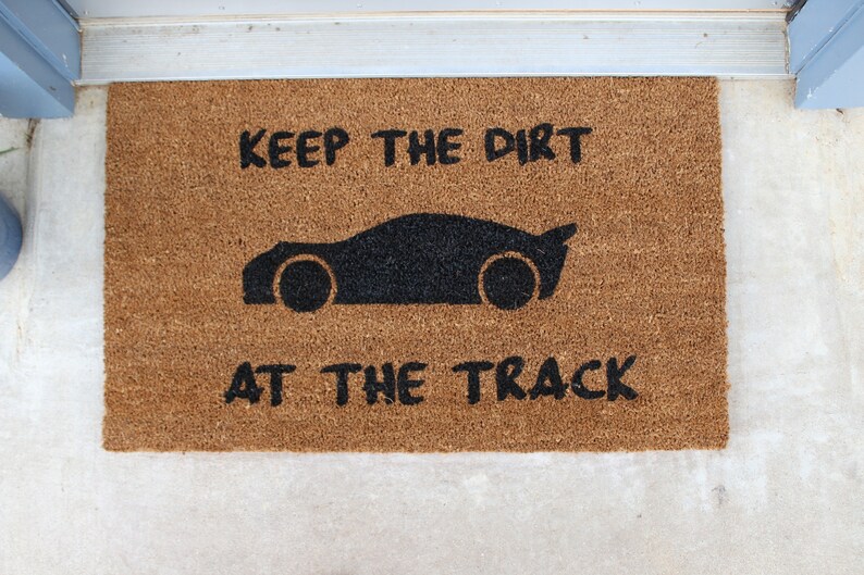 Keep the Dirt at the Track Doormat Racing Mat Race Etsy