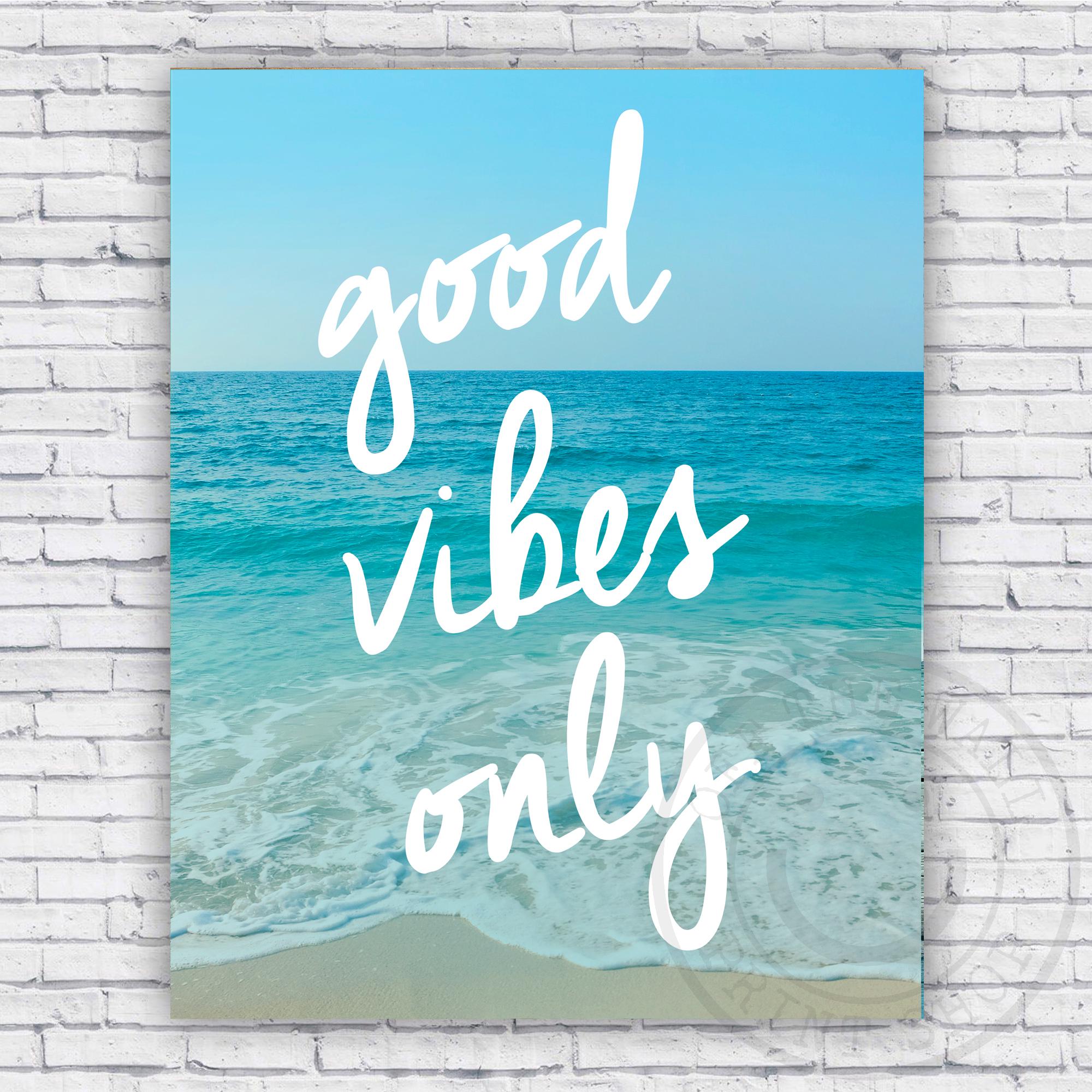 Good Vibes Only - Tropical Sandy Beach Waves Wall Art Print Decor 