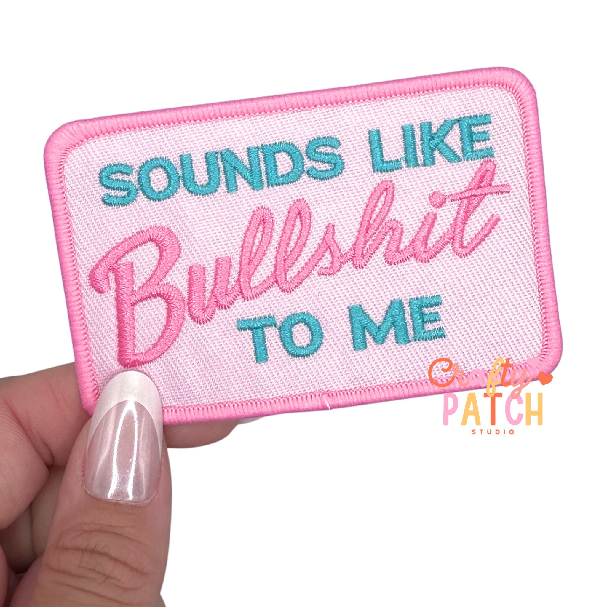 Sounds Like Bullshit - Etsy