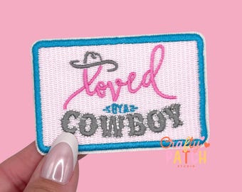 Loved by a Cowboy Patch, Iron On Patch