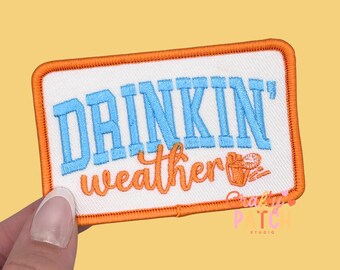 Drinking Weather Patch, Iron On Patch