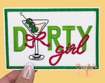 Dirty Girl Patch, Iron On Patch