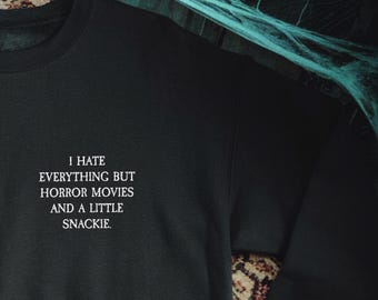Horror Movies and a Little Snackie - Embroidered Sweatshirt - Horror Movie Inspired Unisex Pullover