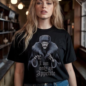 I am only an Appetite - Nosferatu Inspired Horror Movie Unisex Tee - Count Orlak Vampire Dracula Goth Gothic Gifts Gift horror fan