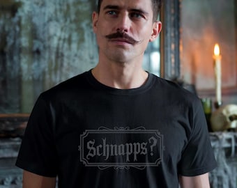 Schnapps? - Nosferatu Inspired Horror Movie Unisex Tee - Count Orlak Vampire Dracula Dafoe Goth Gothic Gifts Gift horror fan