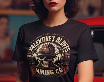 Valentine's Bluffs Mining Co. - Unisex T-Shirt - 80s Vintage My Bloody Valentine Inspired Slasher Horror Movie Halloween Scary Unisex Tshirt