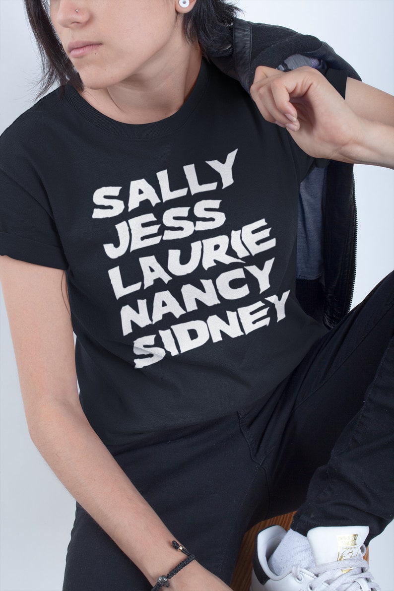 Final Girls - Unisex Tshirt - Horror Movie Tee - Laurie Strode Halloween Nancy Nightmare Sidney Scream Jess Christmas Sally Texas Chainsaw