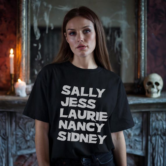 Final Girls - Unisex Tshirt - Horror Movie Tee - Laurie Strode Halloween Nancy Nightmare Sidney Scream Jess Christmas Sally Texas Chainsaw