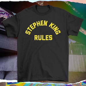 Stephen King Rules Monster Squad Inspired Unisex Horror Tee horror gift halloween gifts gothic gifts for goths scary monster vampire image 5