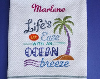 Embroidered Kitchen Towel /Fun towel/ Florida Life's at Ease / Cotton / PERSONALIZE IT / Unique Gift Home Decor / Embroidered Dish towel
