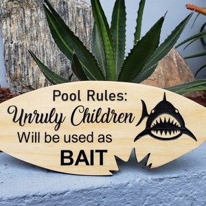 Laser Engraved Pool Rules Plaque / Funny Pool Sign / Shark Sign / Shark Bait / Personalized gift / Laser Made Wood Plaque