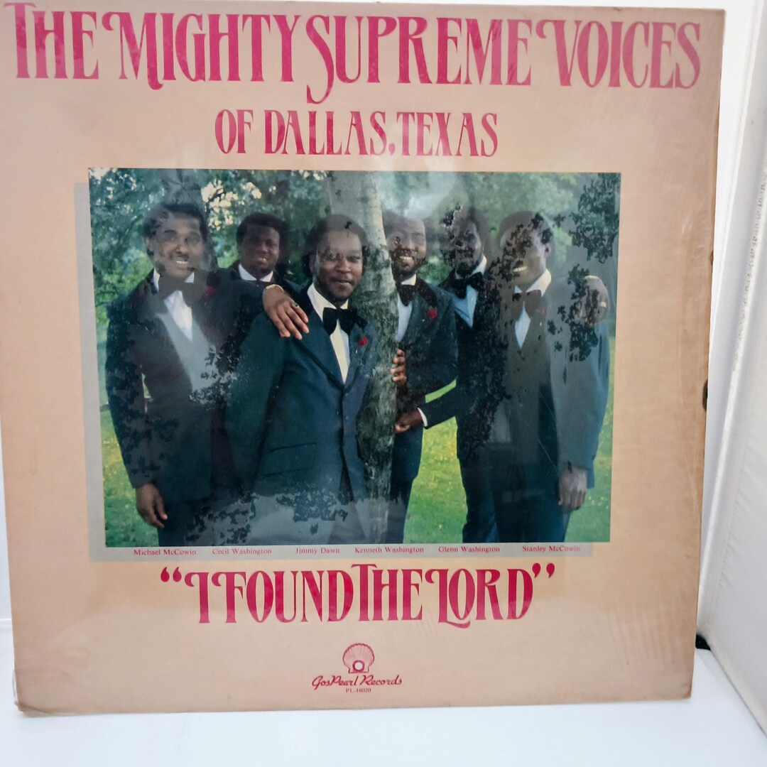 LP Gospel the Mighty Supreme Voices of Dallas - I Found the Lord ...