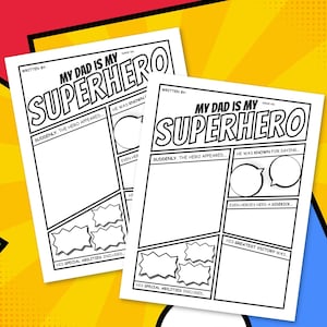 Puede incluir: Dos páginas blancas estilo cómic con el texto "MY DAD IS MY SUPERHERO". Las páginas tienen secciones para completar una historia personalizada. El fondo es un diseño colorido de estilo cómic.