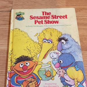 The Sesame Street Pet Show by Emily Perl Kingsley, Sesame St. Book Club,1980,HC image 1