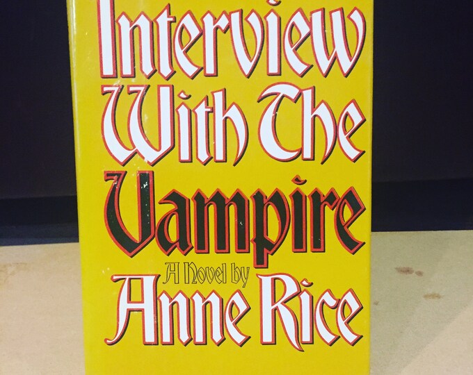 Vintage Book Interview With the Vampire 1976, by Anne Rice the Vampire