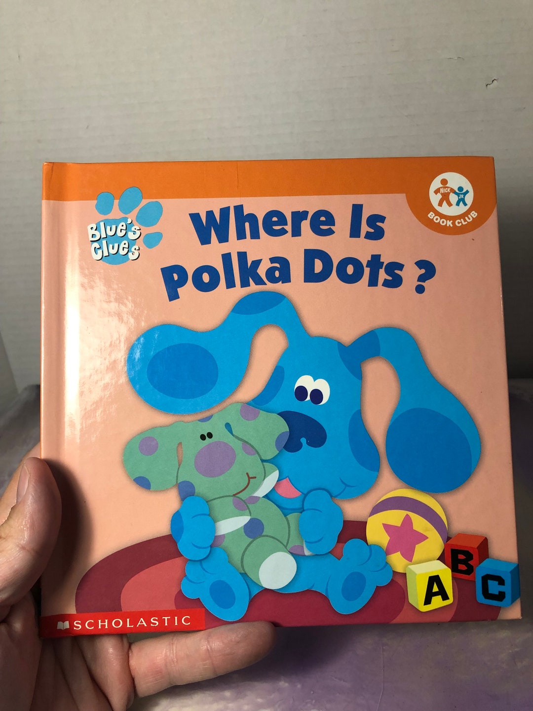Blues Clues Books Where Is Polka Dots Blues Clues Abcs Excellent My