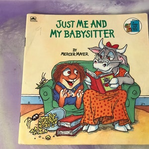 Vintage Golden - Mercer Mayer - Just Me and My Babysitter - 90's Kid's Softcover Book - Mercer Mayer Vintage
