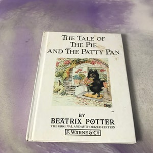 Vintage The Tale of The Pie and the Patty Pan - By Beatrix Potter - Children&#39;s Story Hardcover Book - Vintage Peter Rabbit Nostalgia