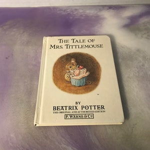 Vintage The Tale of Mrs Tittlemouse- By Beatrix Potter - Children&#39;s Story Hardcover Book - Vintage Peter Rabbit Nostalgia