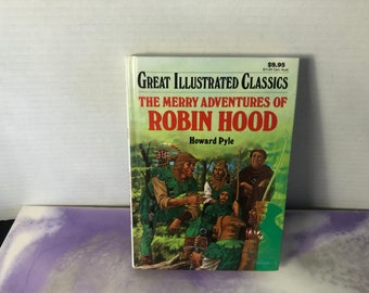 Vintage Great Illustrated Classics - Robin Hood Howard Pyle - Rare Vintage Classic Hardcover Book