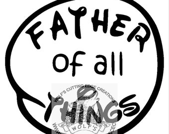 dad of all things