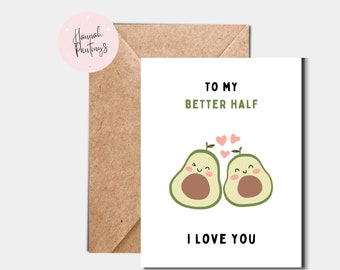 Happy Anniversary Card, To My Better Half, I Love You, Cute Gift For Husband/Wife, Thoughtful Present