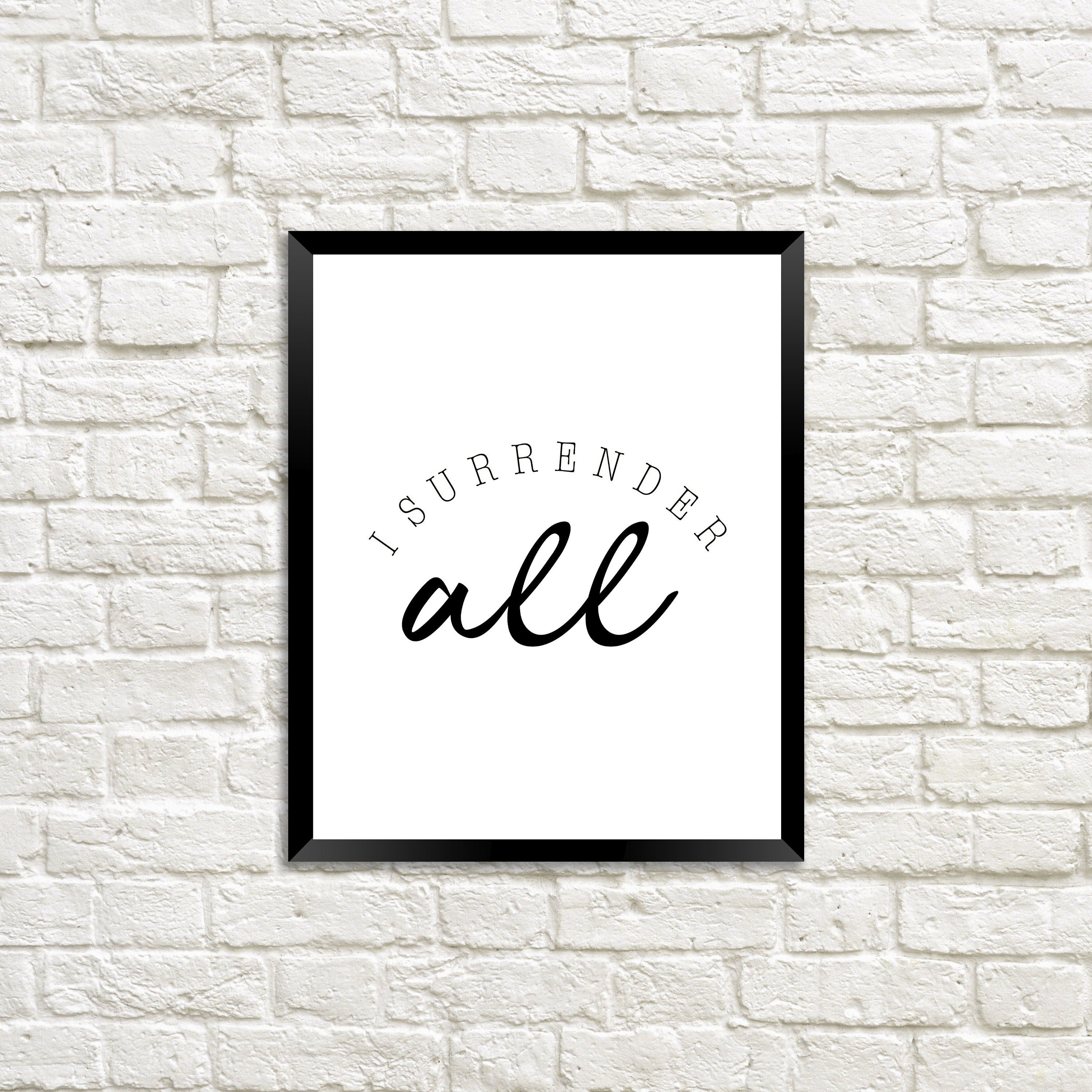 I Surrender All / Hillsong / Printable Wall Art / Christian - Etsy
