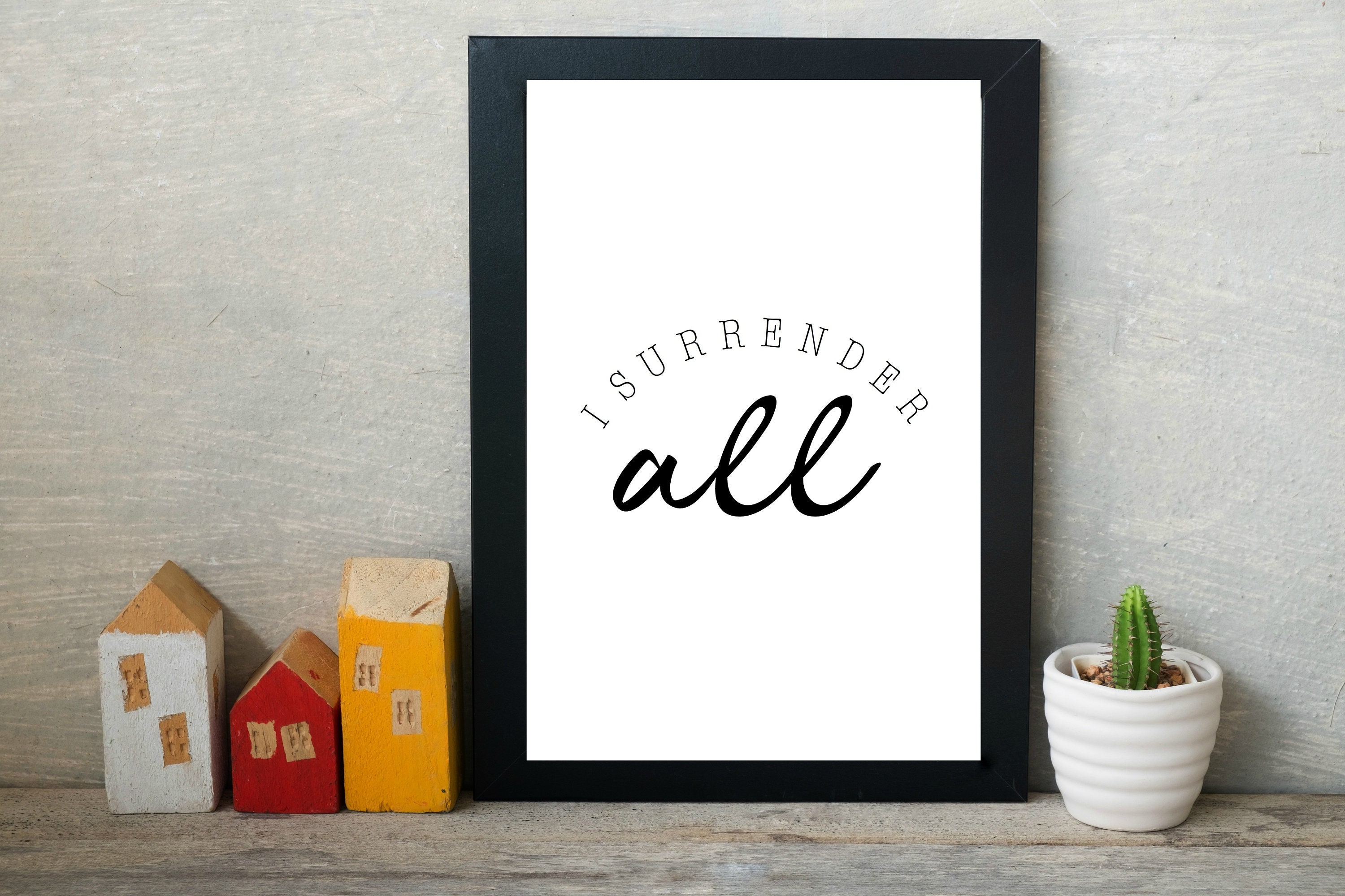 I Surrender All / Hillsong / Printable Wall Art / Christian - Etsy