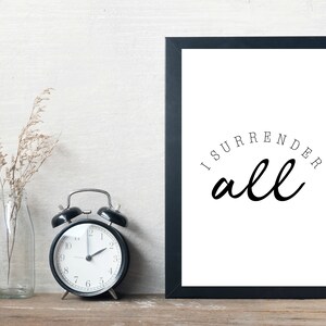 I Surrender All / Hillsong / Printable Wall Art / Christian - Etsy