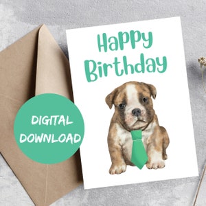 Bulldog Birthday Card, Bulldog Puppy Card, Dog Lover Card, Bulldog Printable, Happy Birthday Card, Dog Greeting Card, Bulldog Lover Card