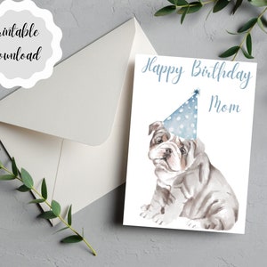 Maman bouledogue anglais, carte d'anniversaire de maman bouledogue, carte d'anniversaire imprimable, carte de voeux de 5 x 7 pouces, carte de téléchargement numérique bricolage, carte de maman chien