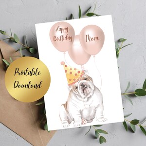 Carte d'anniversaire de maman bouledogue, carte de voeux en téléchargement numérique, carte pour maman bouledogue, carte imprimable 5 x 7", carte d'anniversaire pour amoureux des chiens
