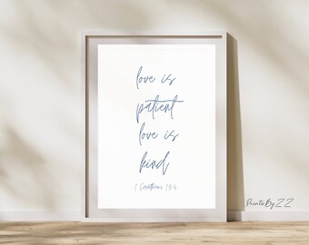 Love is Patient Love is Kind Print, Bible Verse, Aesthetic, Digital Prints, Christian, Home Decor