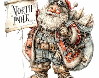 May include: Watercolor illustration of Santa Claus holding a scroll that reads "NORTH POLE." Santa wears a red hat, goggles, and a fur-trimmed coat. He carries a sack of maps and a bottle. The image has a vintage, steampunk aesthetic.