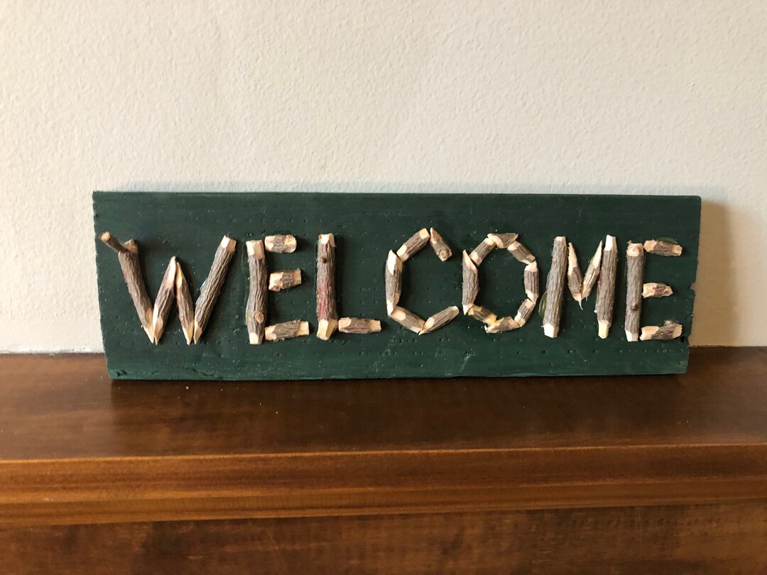 Hand Made Stick Lettered Welcome Sign - Etsy