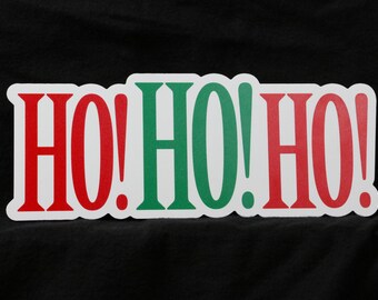 Ho Ho Ho Christmas Photo Booth Prop - PVC Durable