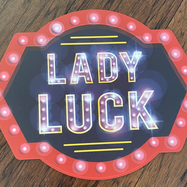 Lady Luck - Casino Party Photo Booth Prop - PVC Durable