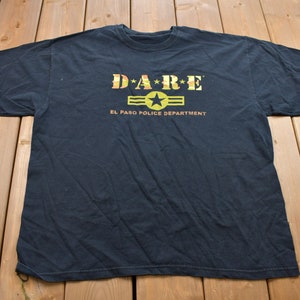 Vintage 1990s D.A.R.E El Paso Souvenir T Shirt / Streetwear / Rare Vintage / Vacation Tee / Travel T Shirt / Made in USA