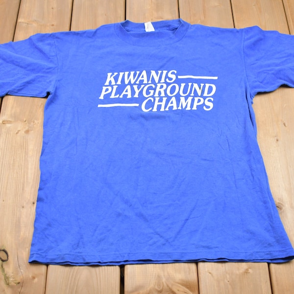 Vintage Kiwanis Playground Champs 1980s Graphic T-Shirt / Streetwear / Retro Style / Single Stitch / Made In USA / 90s Graphic Tee