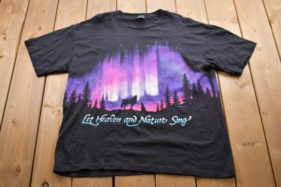 Vintage 1990s Let Heaven and Nature Sing Wolf Graphic T