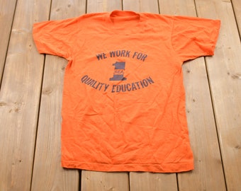 Vintage 1980s Quality Education Graphic T-Shirt / Graphic / 80s / 90s / Streetwear / Retro Style / Single Stitch / Made In USA