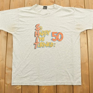 Vintage 1995 50 Years Birthday Celebration Souvenir T Shirt / Birthday T Shirt / Novelty / Fifty / Made In USA / Single Stitch