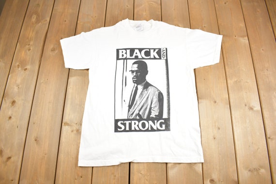 Vintage 1990s Malcom X Black And Strong Graphic T… - image 1