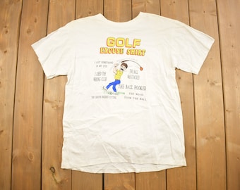 Vintage 1990s Golf Excuse Graphic T-Shirt / Graphic / 80s / 90s / Streetwear / Retro Style / Vintage Sports / 90s Golfing / Single Stitch