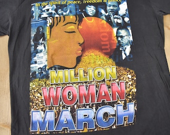 Vintage 1997 Million Woman March Graphic T Shirt / Vintage T Shirt