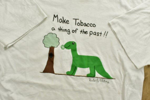 Vintage 90's "Make Tobacco A Thing Of The Past" T… - image 3